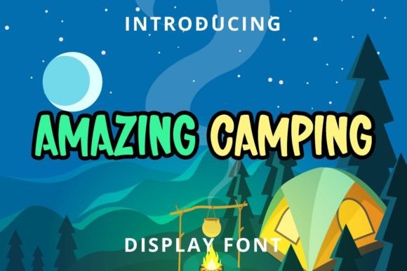 Amazing Camping: A Font for Calm, Creative Publication