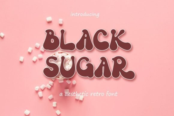 Black Sugar Font: The Bold, Cute Typeface for Modern Brands
