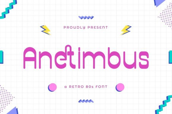 Bringing the 80s to Digital Design with Anetimbus Font