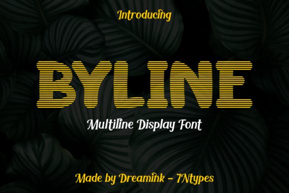 Byline: A Modern Display Font for Digital Creatives