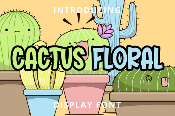Cactus Floral Font: A Maker's Favorite Typographic Tool