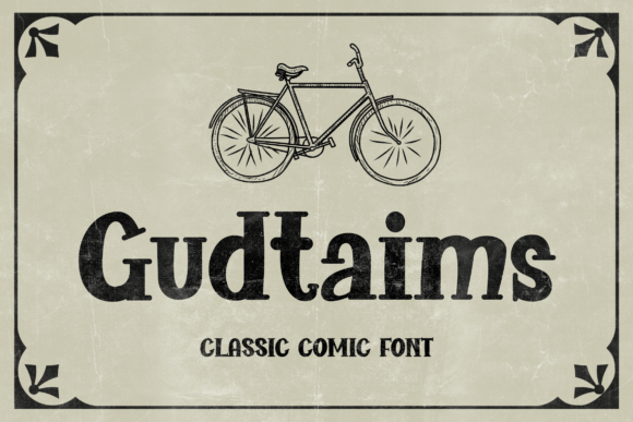 Gudtaims: The Retro Serif Font for Digital Design