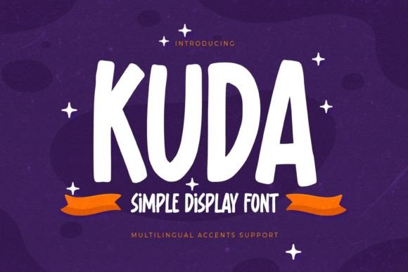 Kuda: A Natural Display Font for Campaign Creators