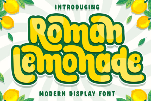 Roman Lemonade: A Bold Font for Building a Trustworthy Brand