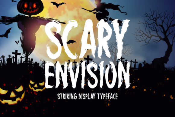 Scary Envision: A Display Font That Actually Works in Campaigns