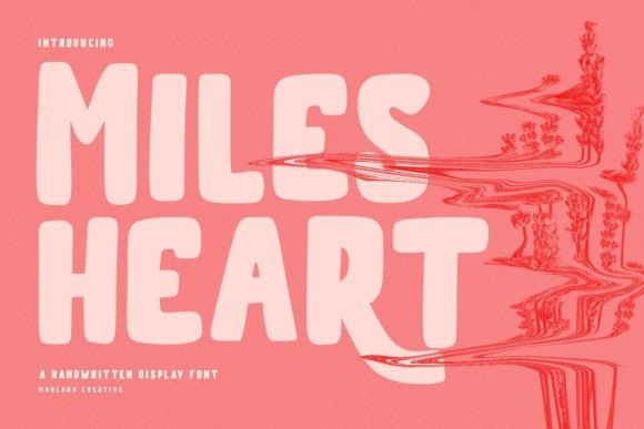 The Milesheart Font: My Go-To for Handmade Business Branding