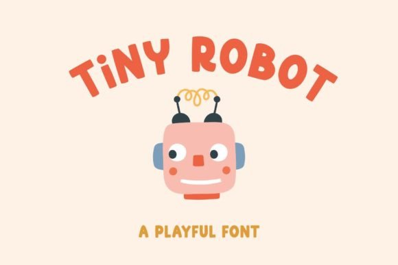 Tiny Robot: A Handwritten Font That Brings Joy to Digital Design