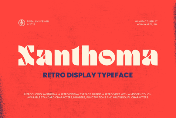 Xanthoma Font: A Modern Retro Display Typeface for Branding